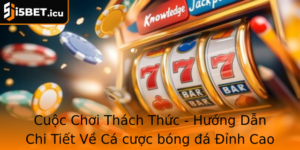 Cuoc Choi Thach Thuc Huong Dan Chi Tiet Ve Ca Cuoc Bong A Inh Cao Va Bao Ve Ngan Quy Voi I5Bet