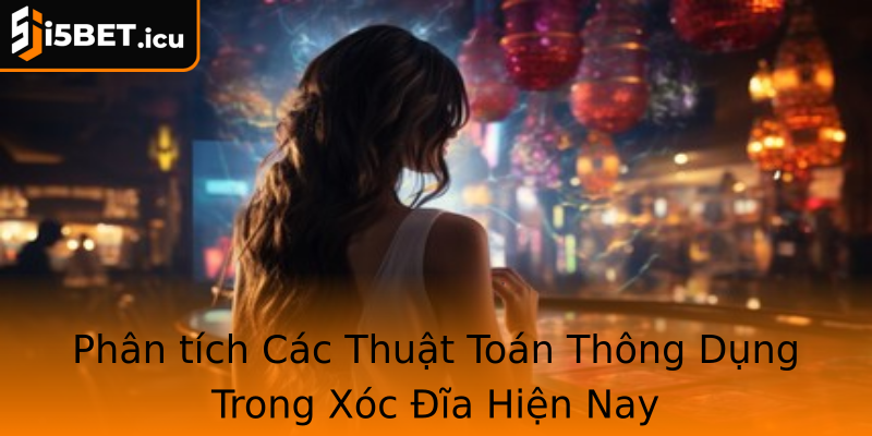 Phan Tich Cac Thuat Toan Thong Dung Trong Strongxoc Iastrong Hien Nay